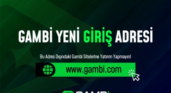 Gambi Yeni Giriş Adresi