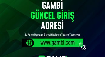 Gambi Güncel Giriş Adresi